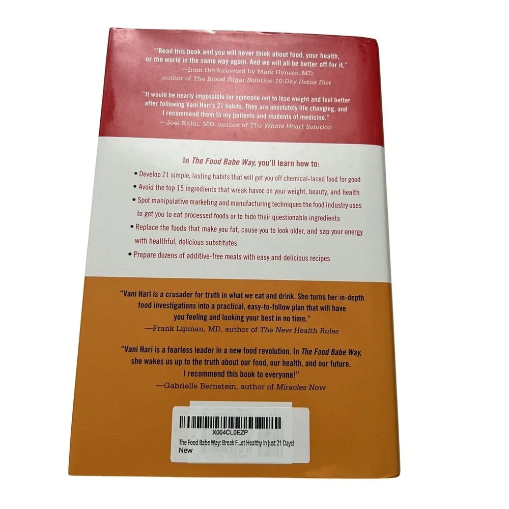 The Food Babe Way: Break Free From The Hidden Toxins & Get Healthy In Just 21 Da